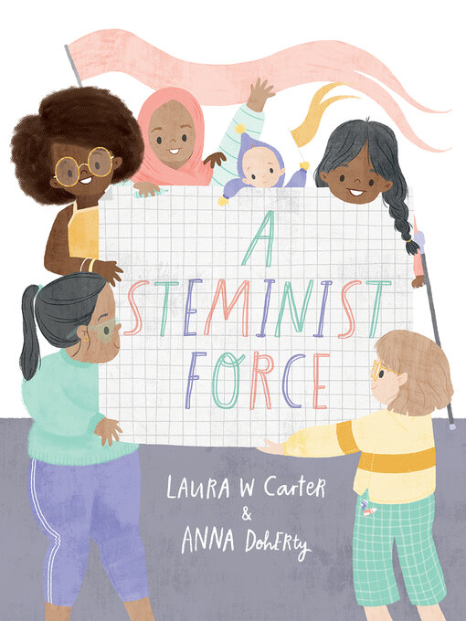 Title details for A Steminist Force by Laura Carter - Available